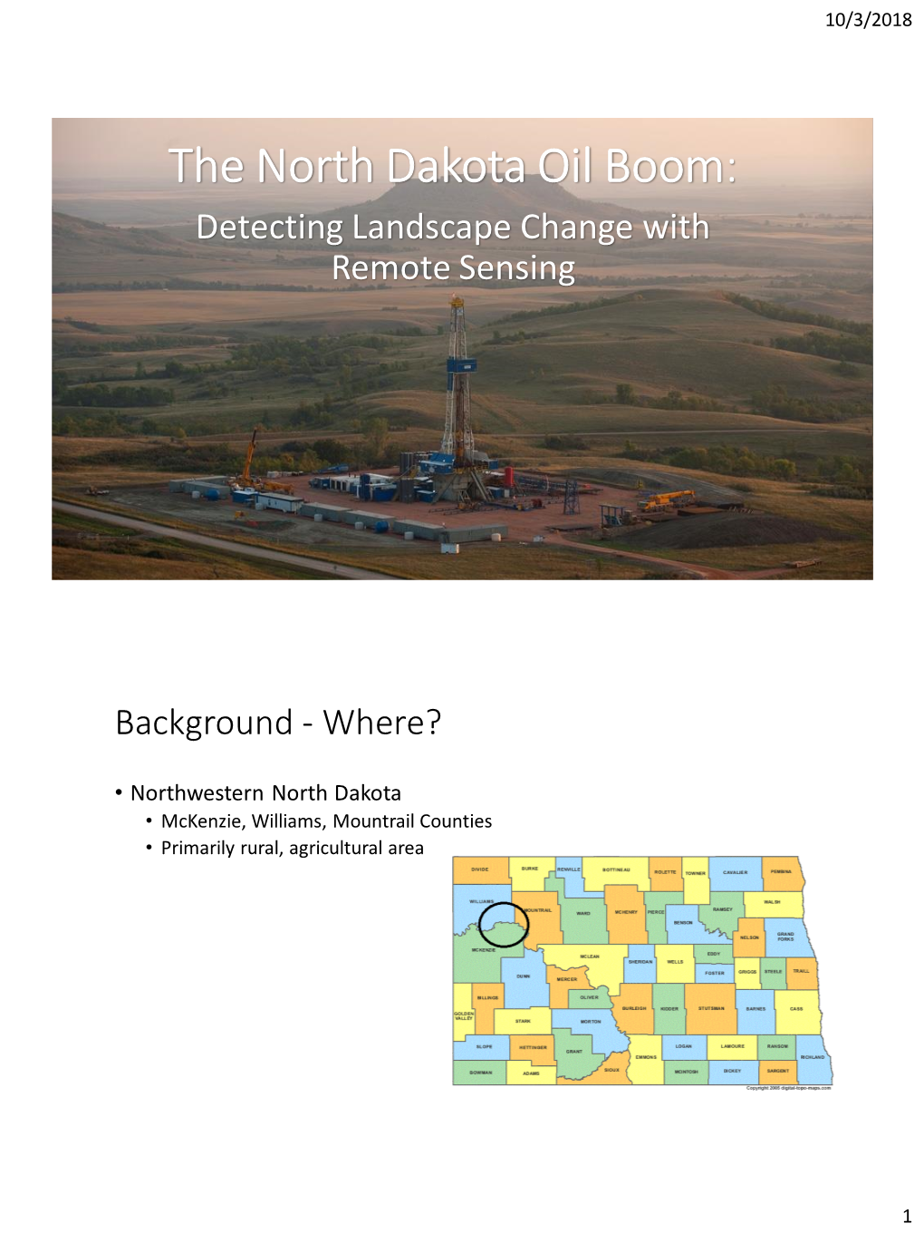 The North Dakota Oil Boom: Detecting Landscape Change with Remote Sensing