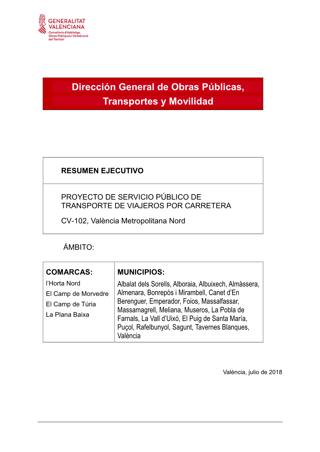 Dirección General De Obras Públicas, Transportes Y Movilidad