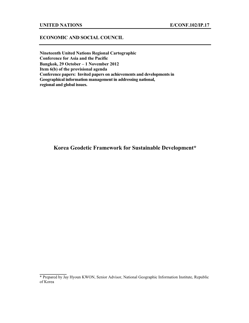 Korea Geodetic Framework for Sustainable Development*