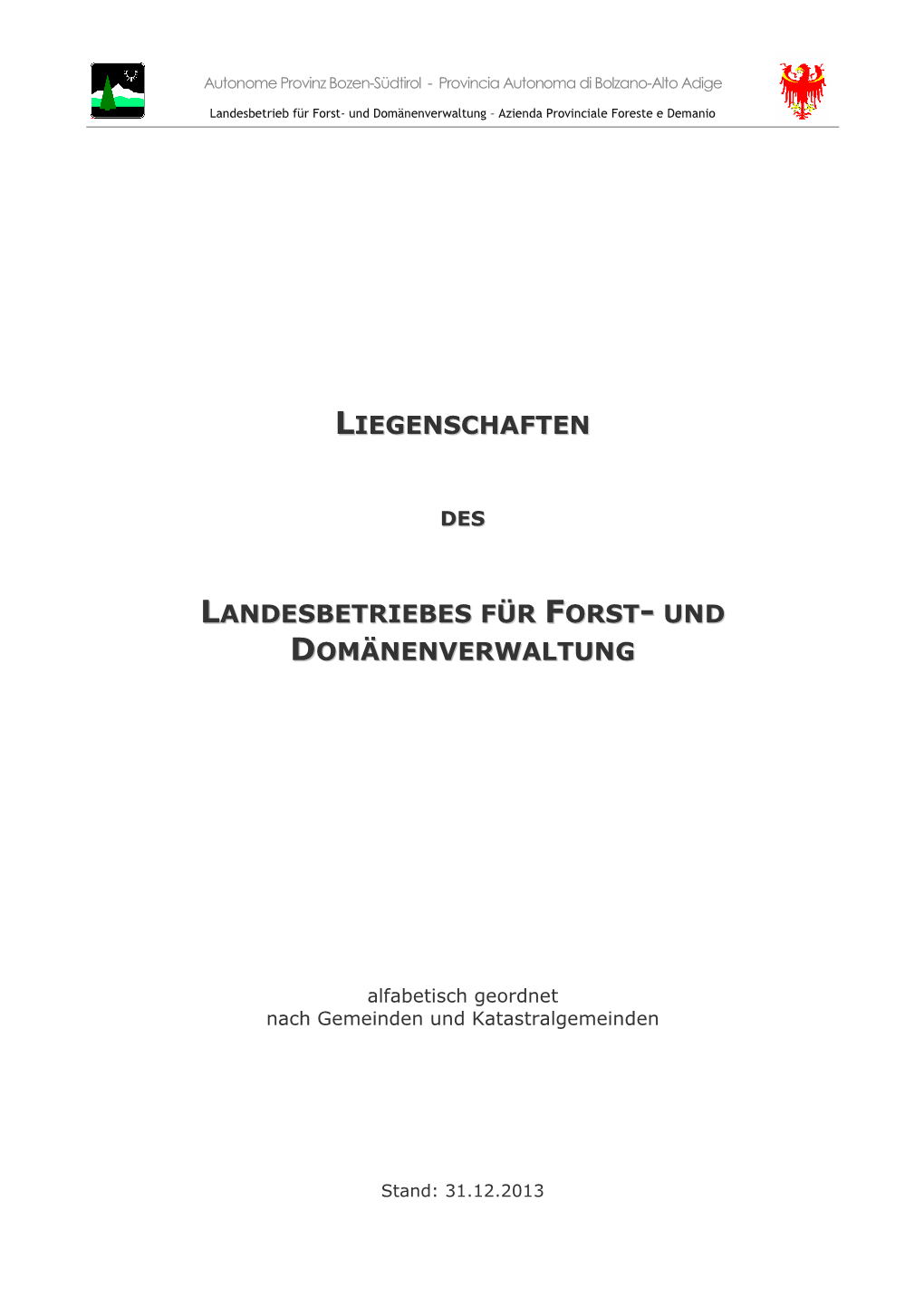 Liegenschaften Landesbetriebes Für Forst