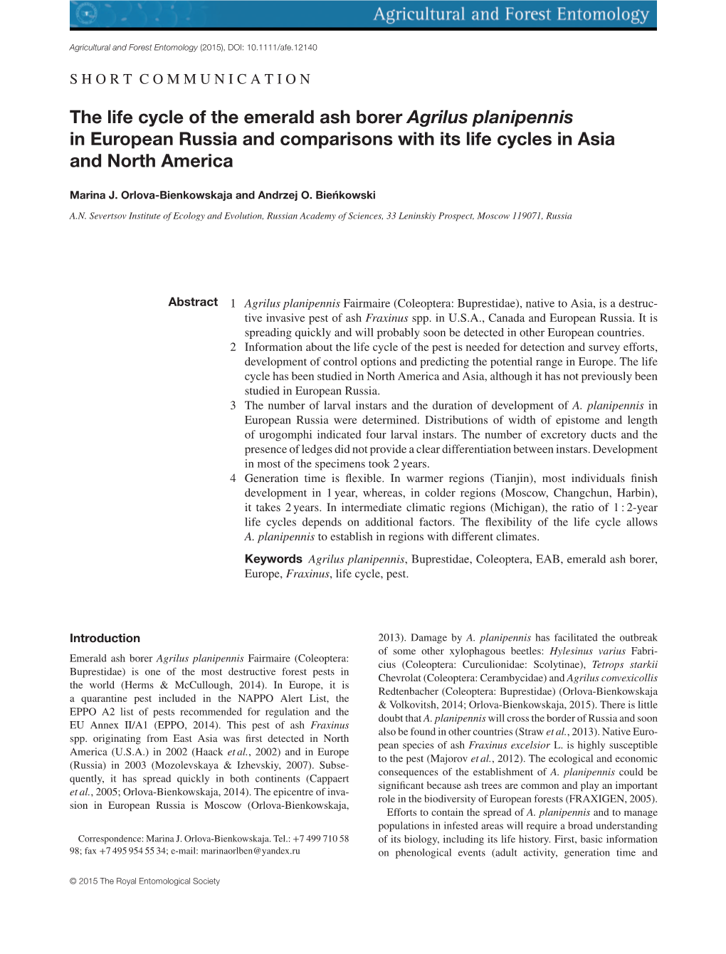 The Life Cycle of the Emerald Ash Borer Agrilus Planipennis in European Russia and Comparisons with Its Life Cycles in Asia and North America
