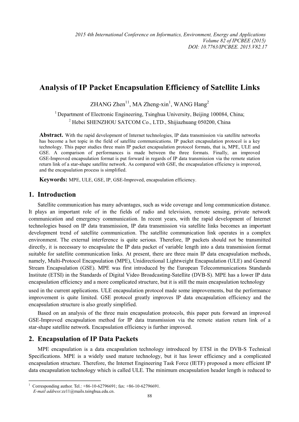 Analysis of IP Packet Encapsulation Efficiency of Satellite Links