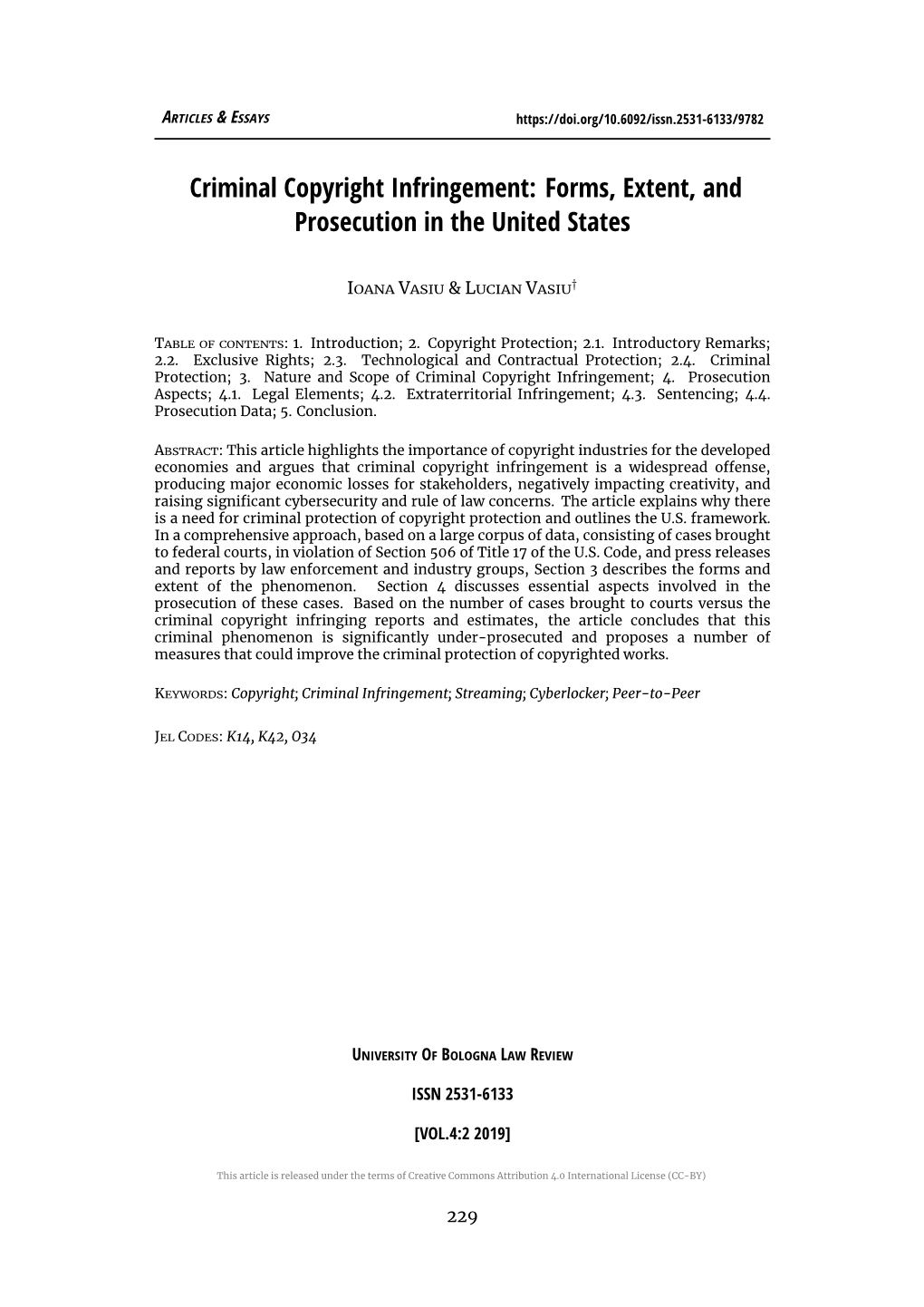 Criminal Copyright Infringement: Forms, Extent, and Prosecution in the United States