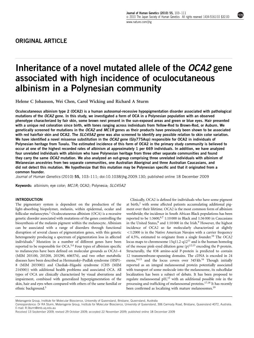 Inheritance of a Novel Mutated Allele of the OCA2 Gene Associated with High Incidence of Oculocutaneous Albinism in a Polynesian Community