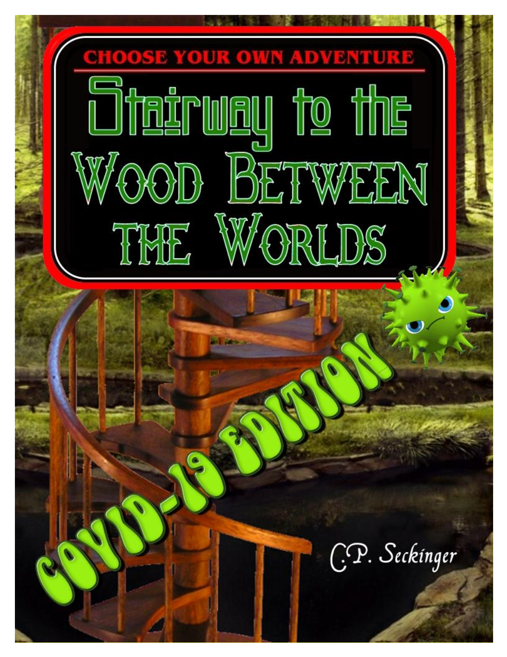Stairway to the Wood Between the Worlds