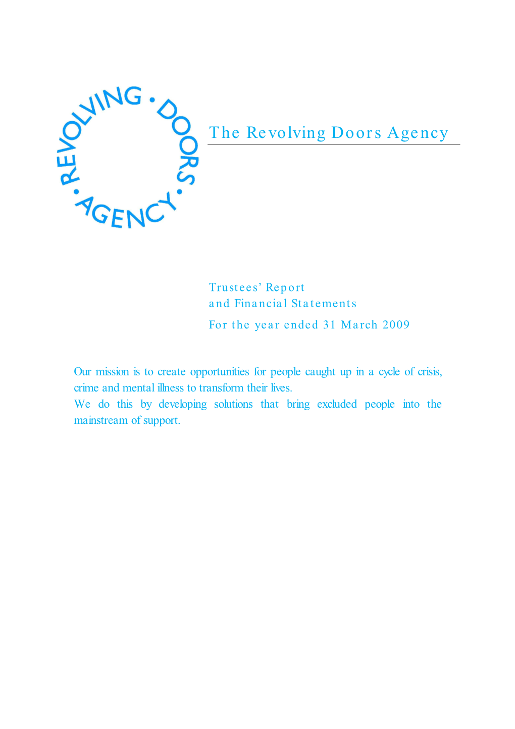 The Revolving Doors Agency