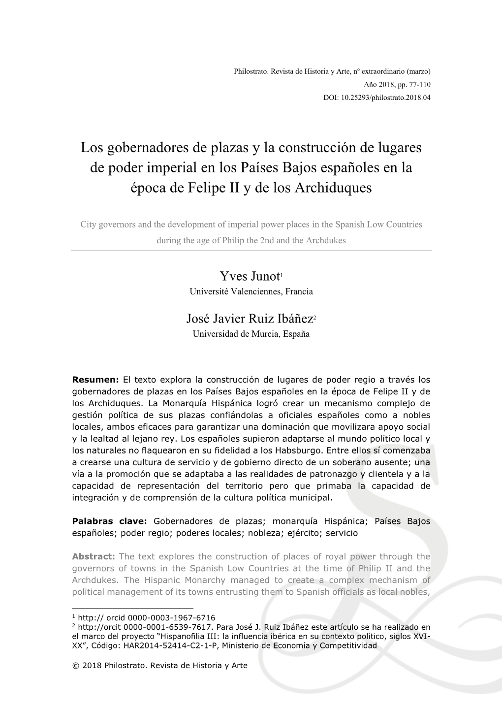 Los Gobernadores De Plazas Y La Construcción De Lugares De Poder Imperial En Los Países Bajos Españoles En La Época De Felipe II Y De Los Archiduques