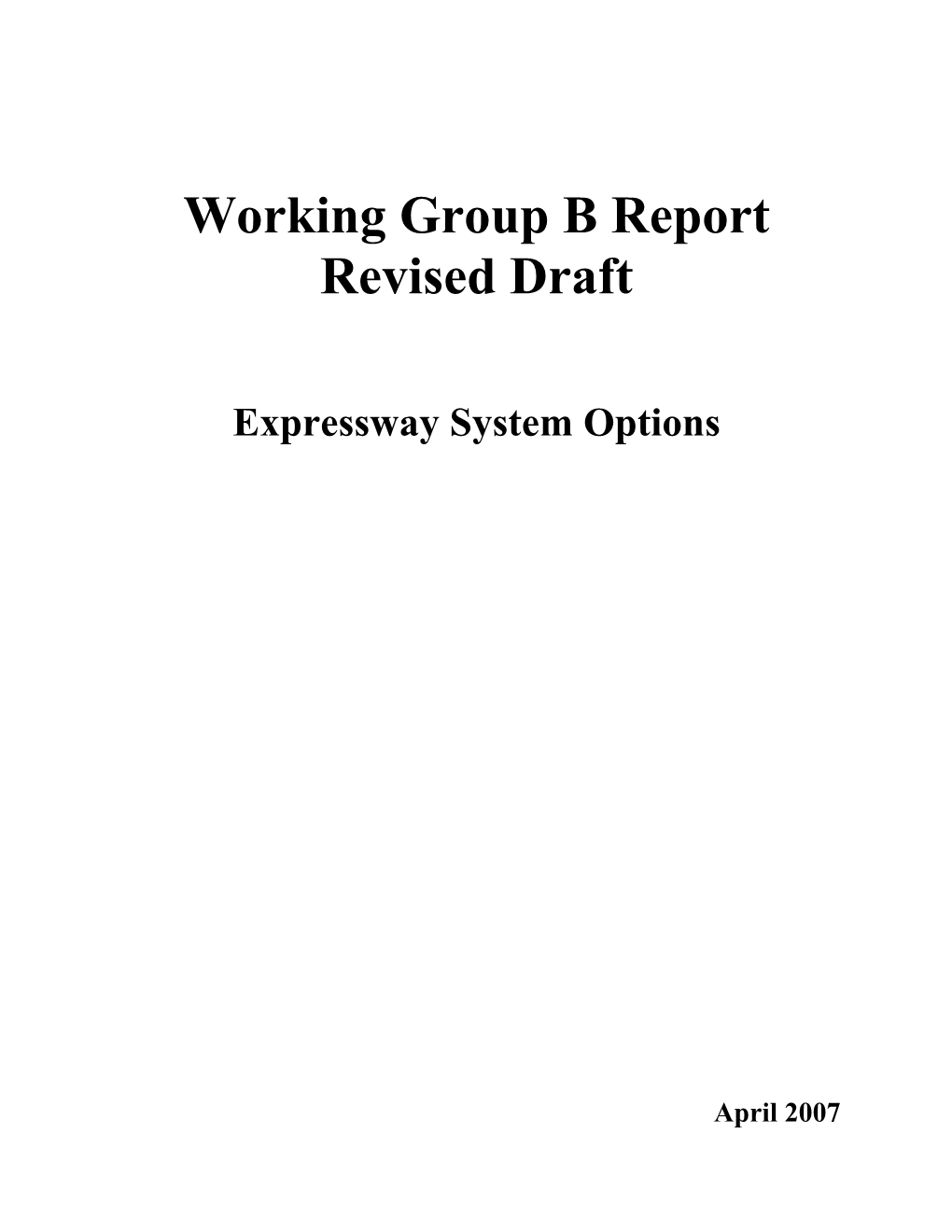 Working Group B Report Revised Draft