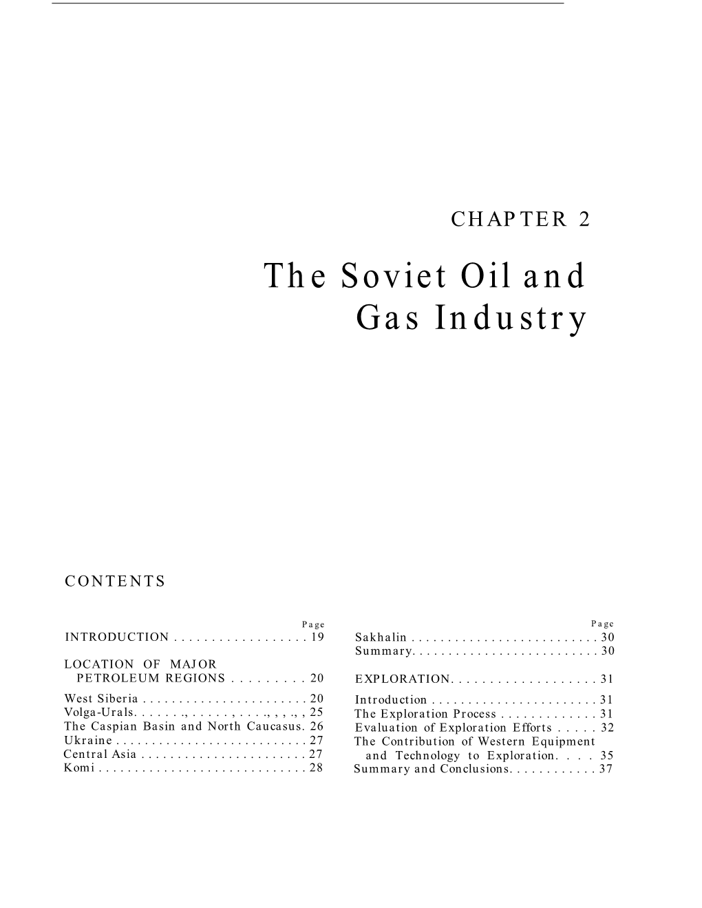 The Soviet Oil and Gas Industry