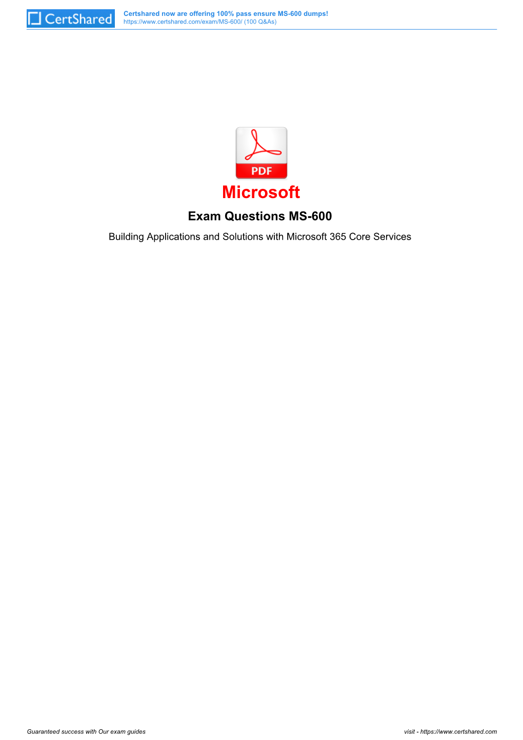 Microsoft Exam Questions MS-600 Building Applications and Solutions with Microsoft 365 Core Services