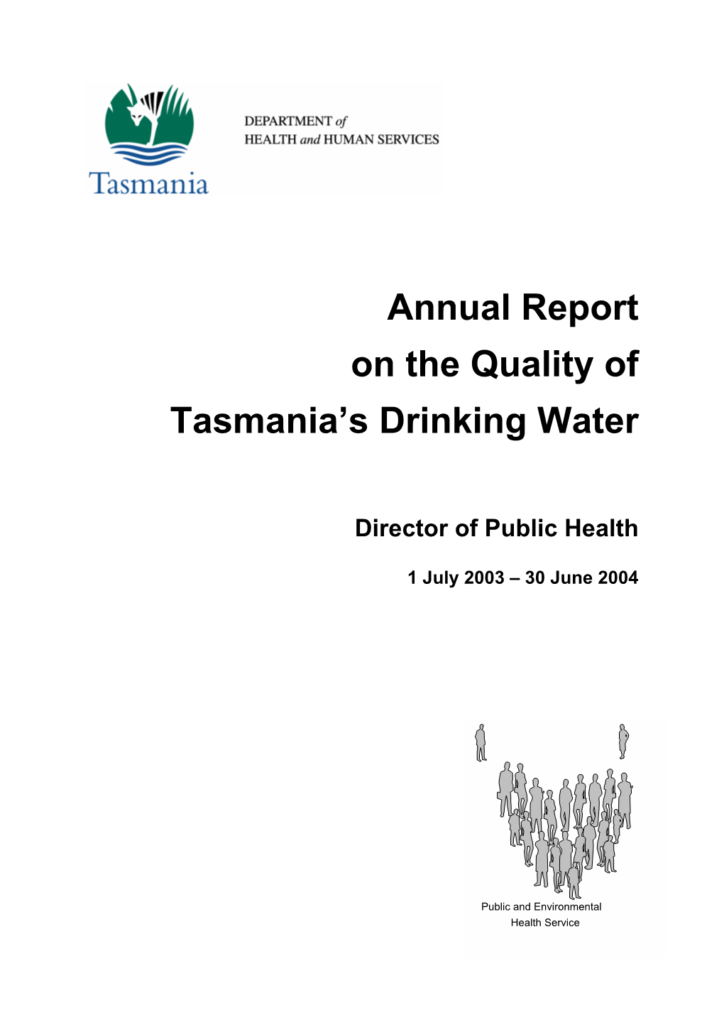 Annual Report on the Quality of Tasmania's Drinking Water