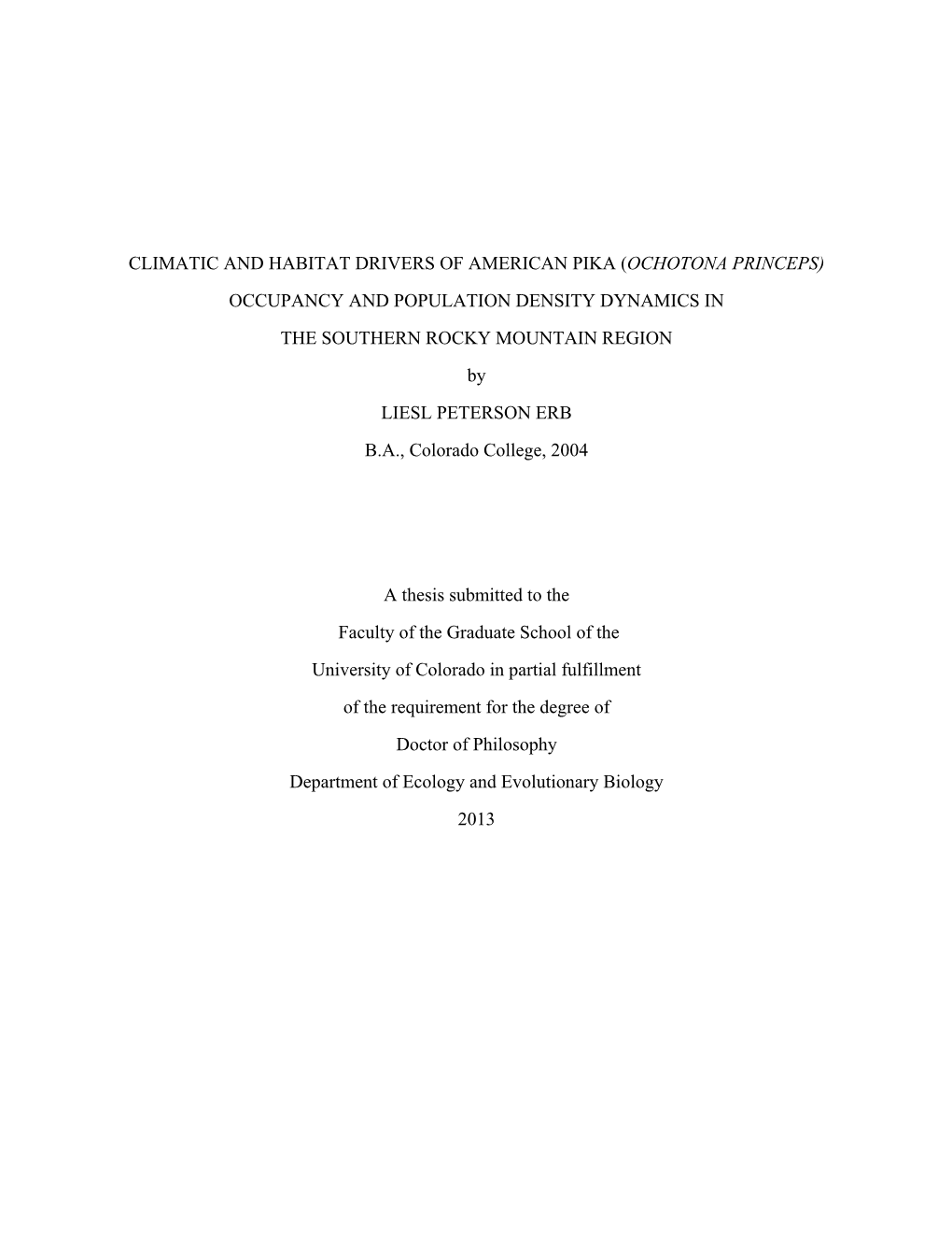 Climatic and Habitat Drivers of American