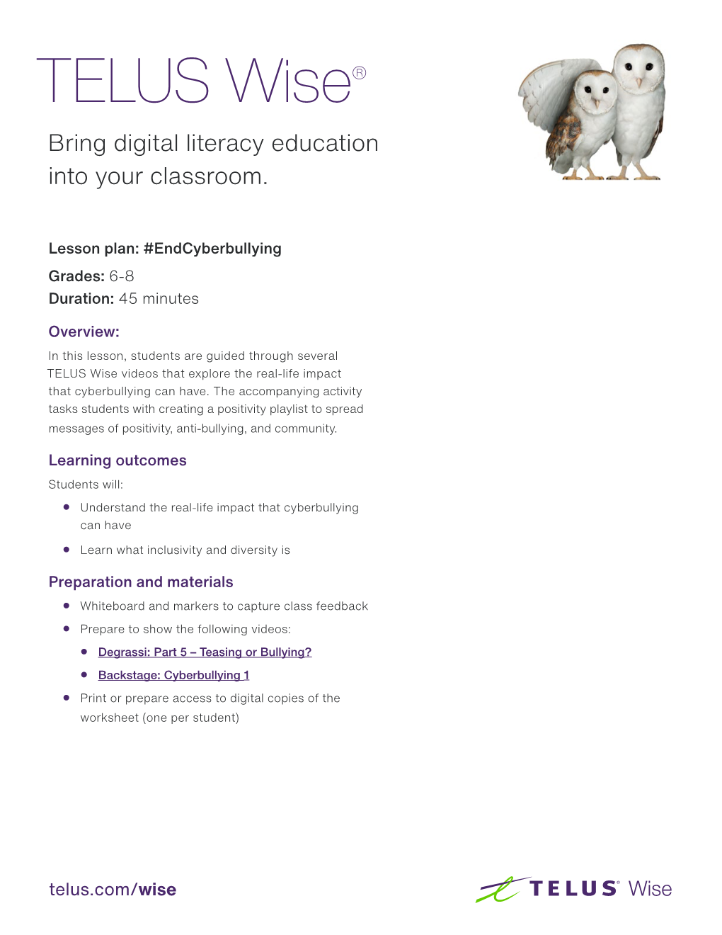 TELUS WISE. Bringing Digital Literacy Education Into Your Classroom