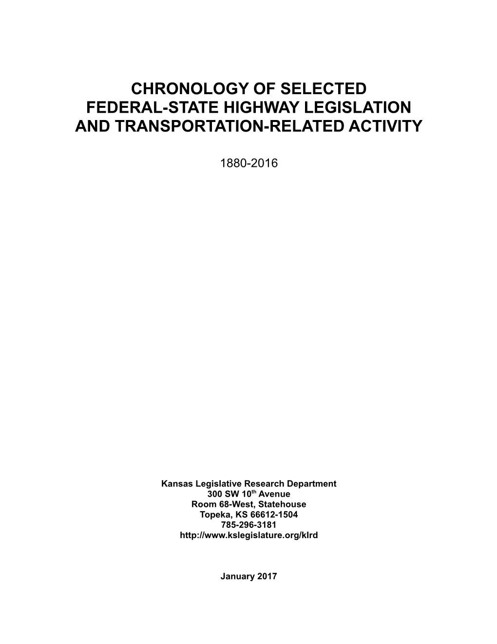 Chronology of Highway Legislation and Transportation, January 2017