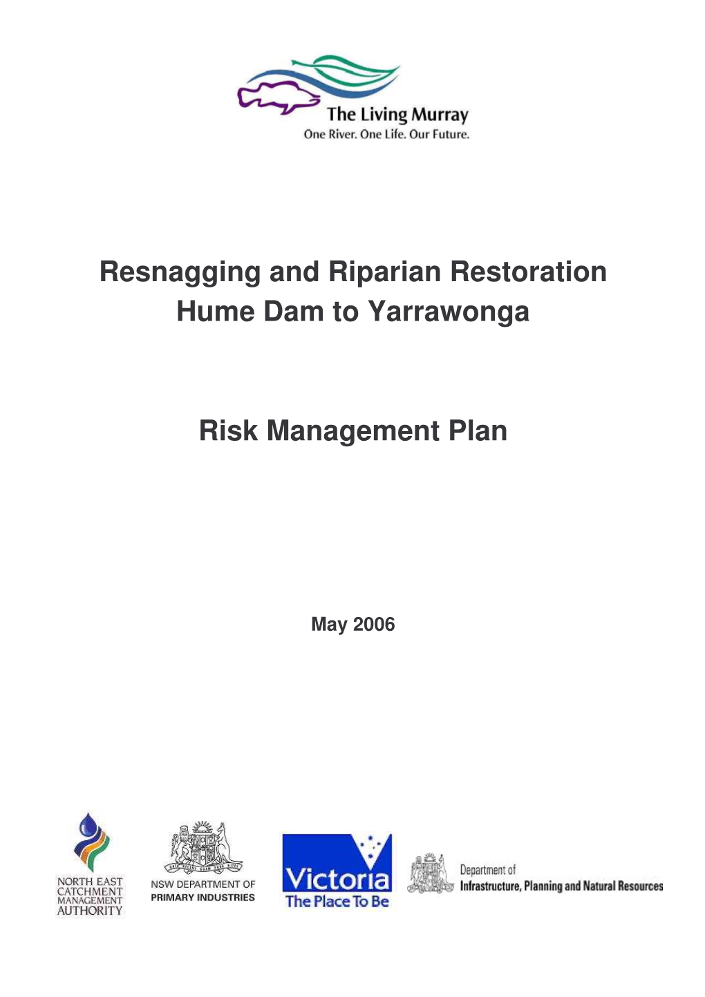 Hume to Yarrawonga Risk Management Plan FINAL 2006