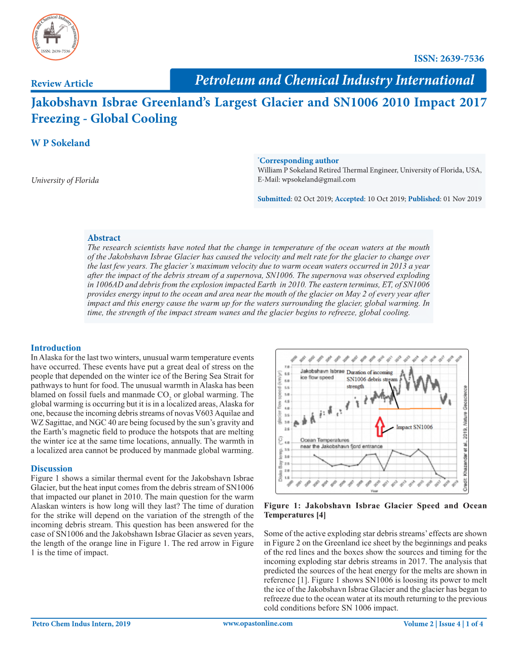 Petroleum and Chemical Industry International Jakobshavn Isbrae Greenland’S Largest Glacier and SN1006 2010 Impact 2017 Freezing - Global Cooling