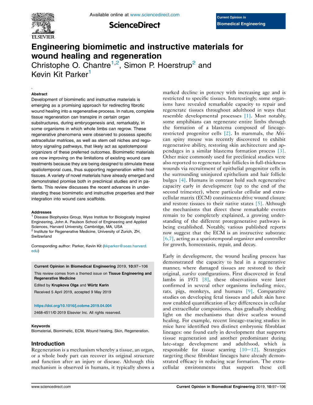 Engineering Biomimetic and Instructive Materials for Wound Healing and Regeneration Christophe O