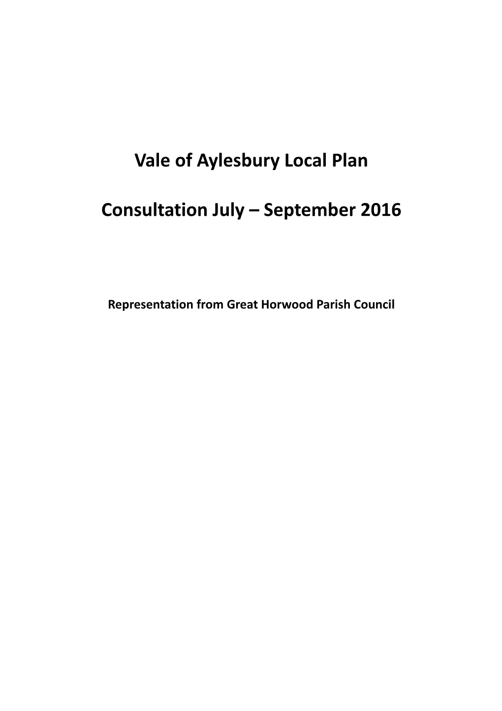 Vale of Aylesbury Local Plan Consultation July – September 2016