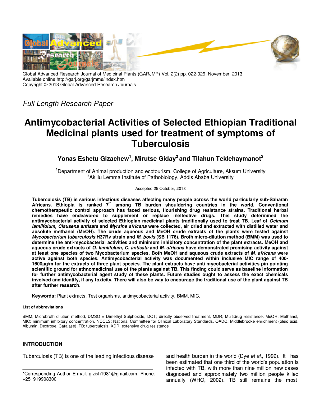 Antimycobacterial Activities of Selected Ethiopian Traditional Medicinal Plants Used for Treatment of Symptoms of Tuberculosis