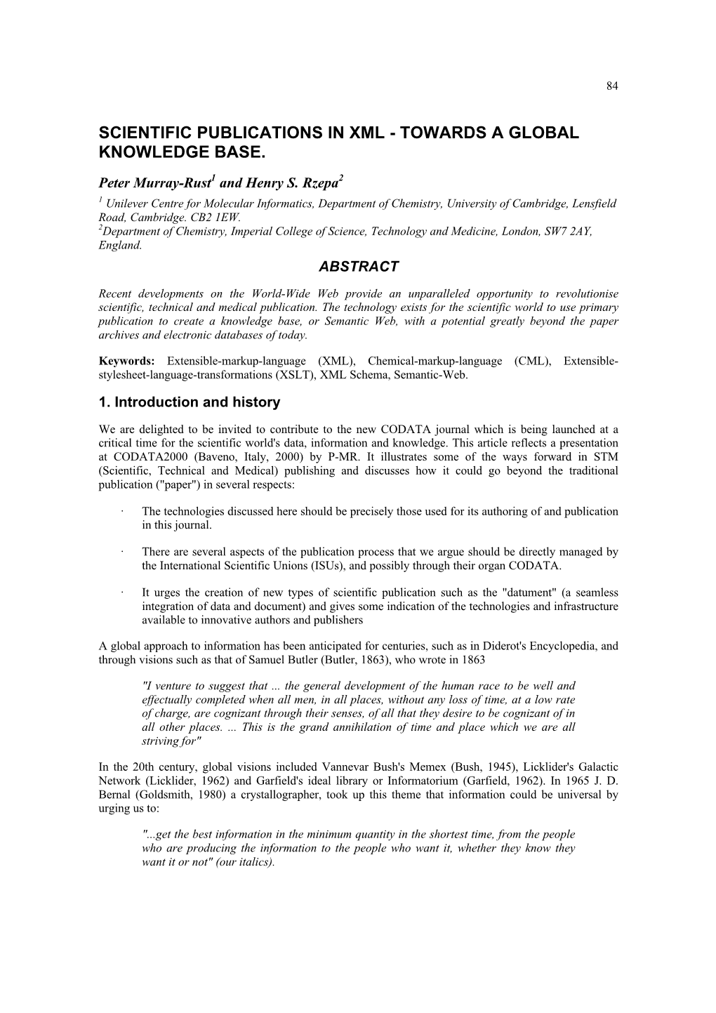 Scientific Publications in Xml - Towards a Global Knowledge Base