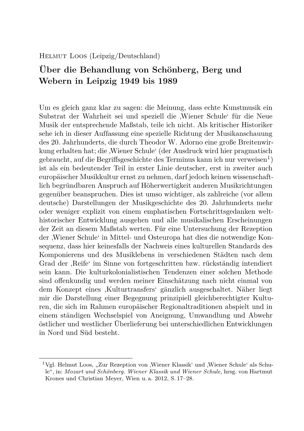 Über Die Behandlung Von Schönberg, Berg Und Webern in Leipzig 1949 Bis 1989