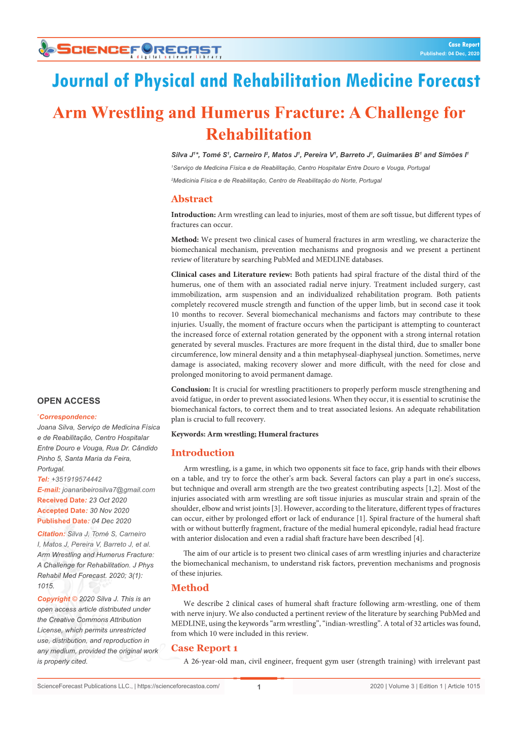 Arm Wrestling and Humerus Fracture: a Challenge for Rehabilitation