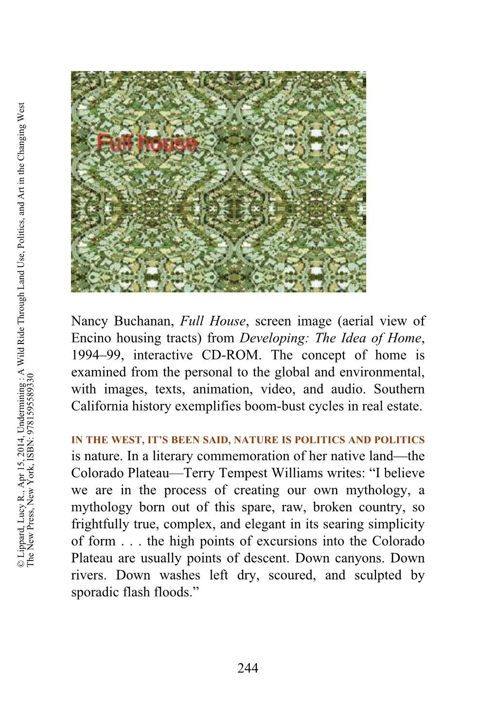From Developing: the Idea of Home, 1994–99, Interactive CD-ROM
