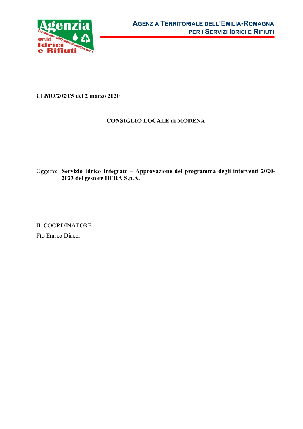 Deliberazione Del Consiglio Locale Di Modena N. 5 Del 2 Marzo 2020