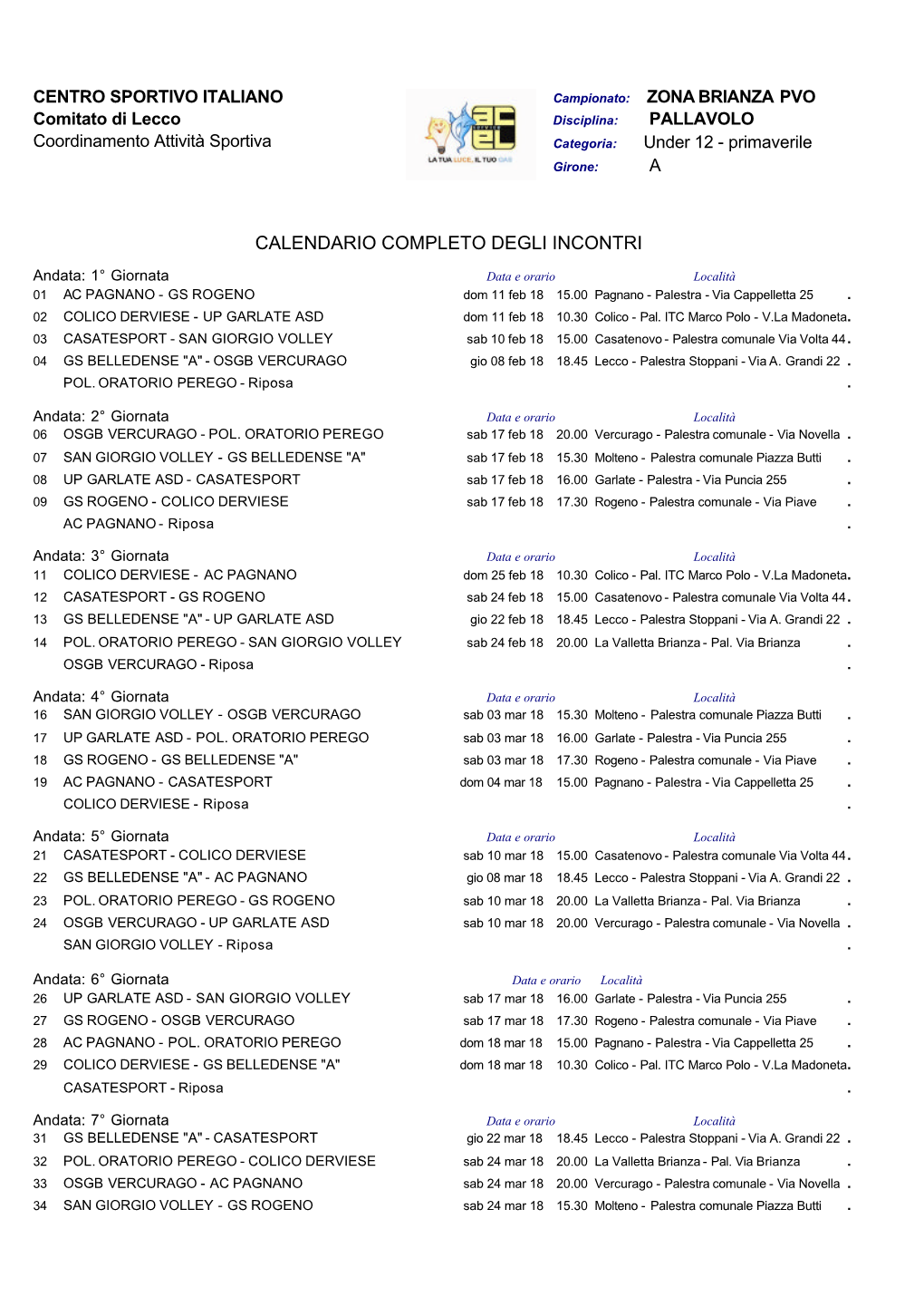 Calendario Primaverile 2017-18 Pvo U12 Girone A