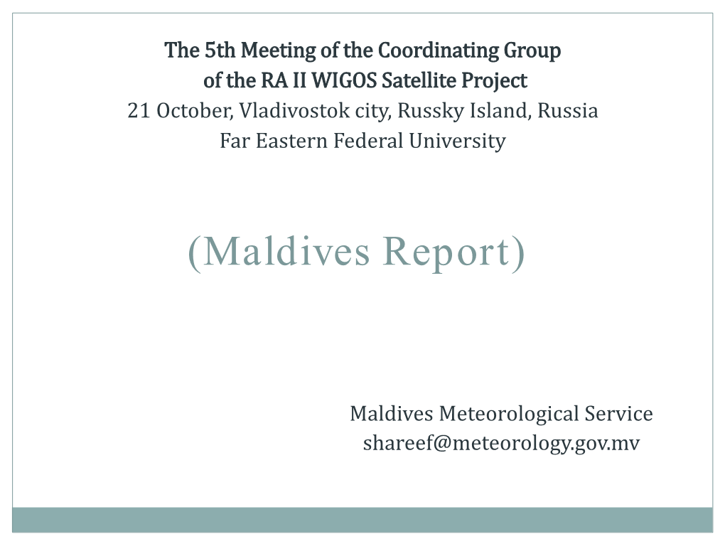 Maldives Report)