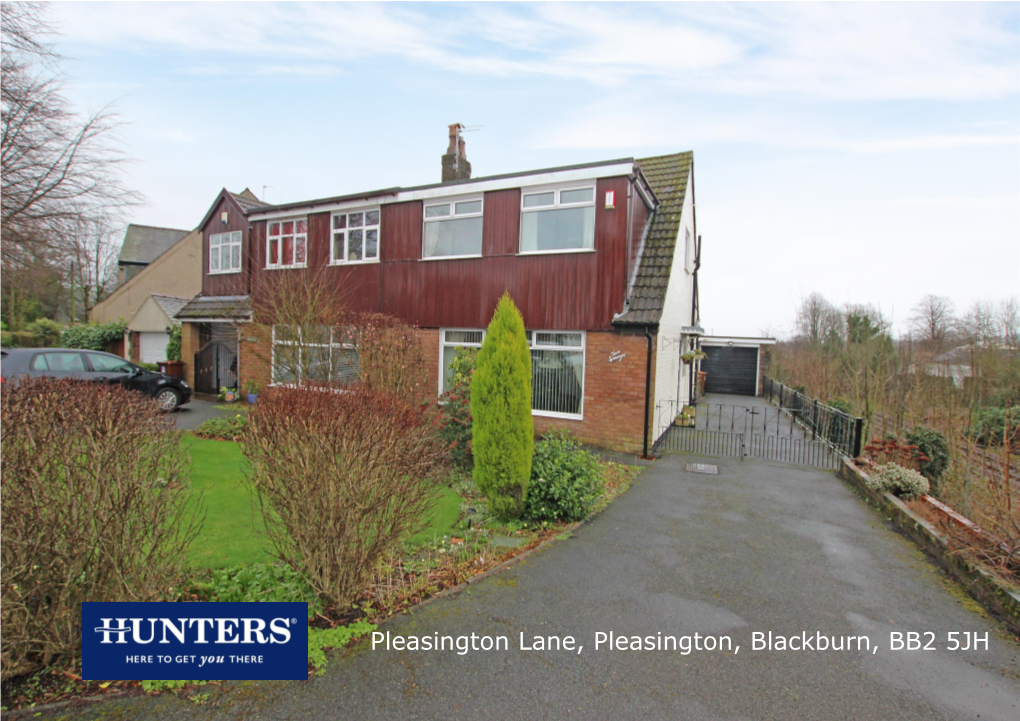 Pleasington Lane, Pleasington, Blackburn, BB2 5JH