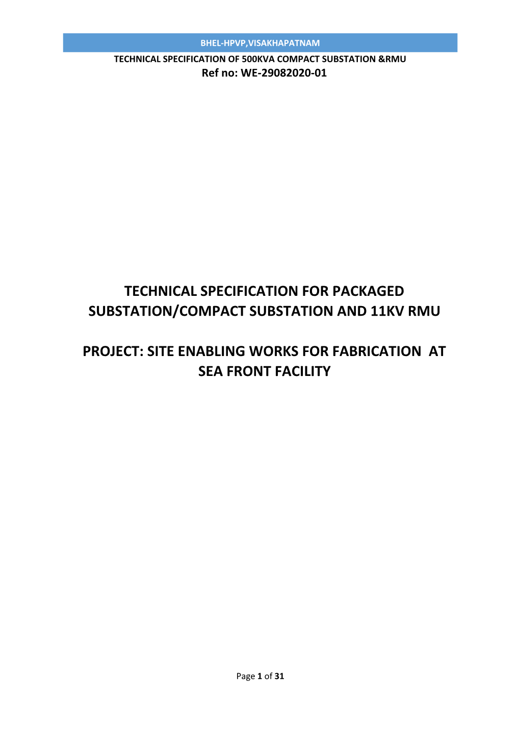 Technical Specification for Packaged Substation/Compact Substation and 11Kv Rmu