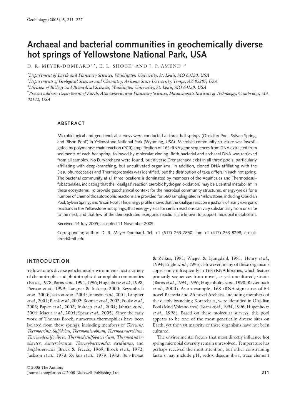 Archaeal and Bacterial Communities in Geochemically Diverse Hot Springs of Yellowstone National Park