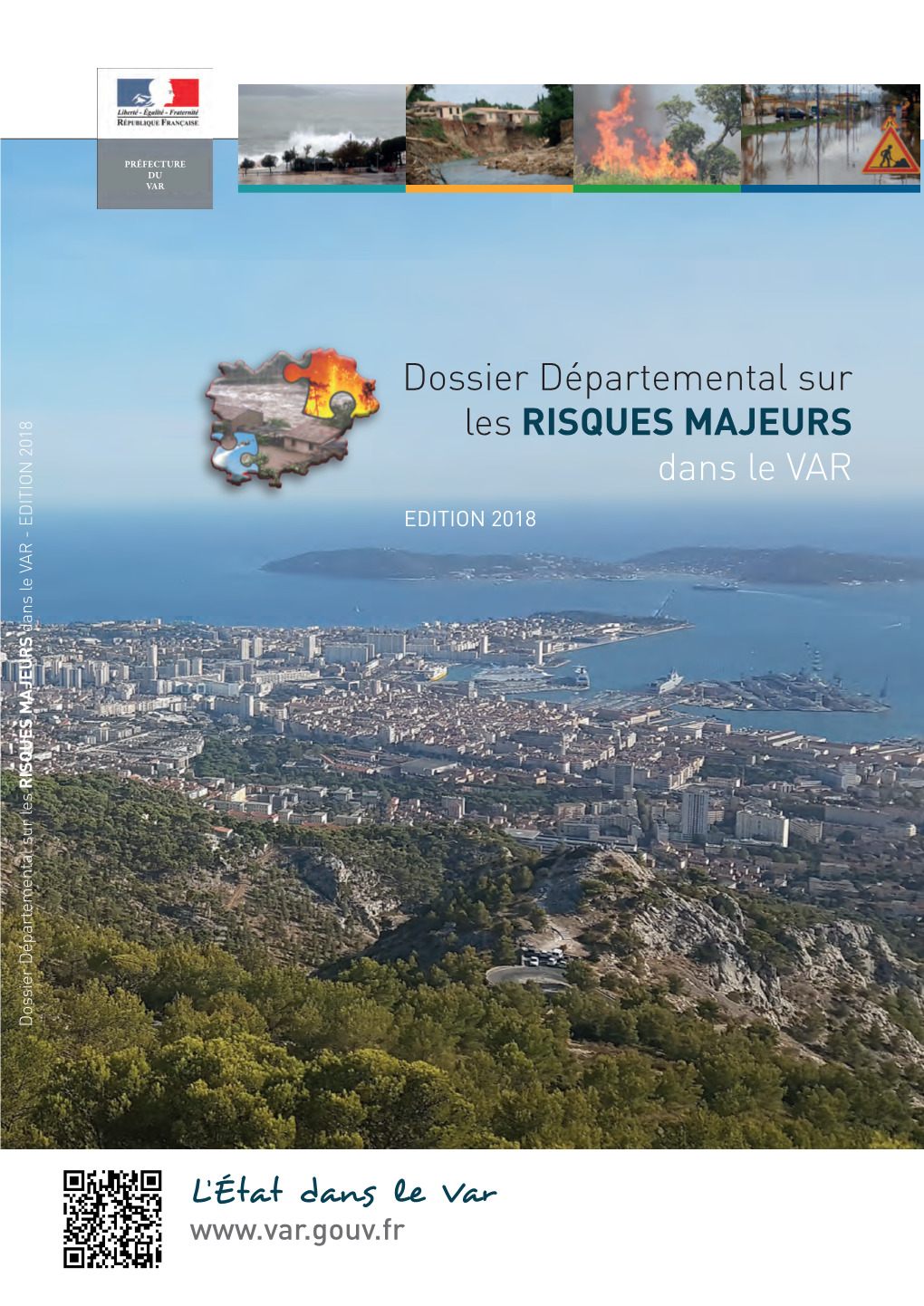 Dossier Départemental Sur Les RISQUES MAJEURS Dans Le VAR