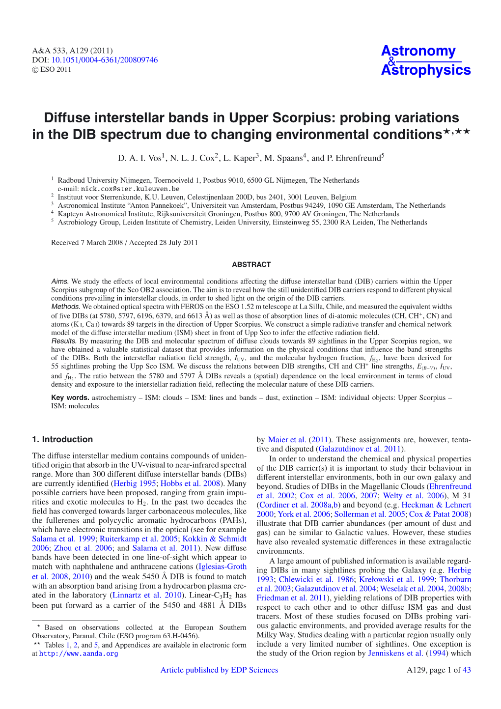 Diffuse Interstellar Bands in Upper Scorpius: Probing Variations in the DIB Spectrum Due to Changing Environmental Conditions�,