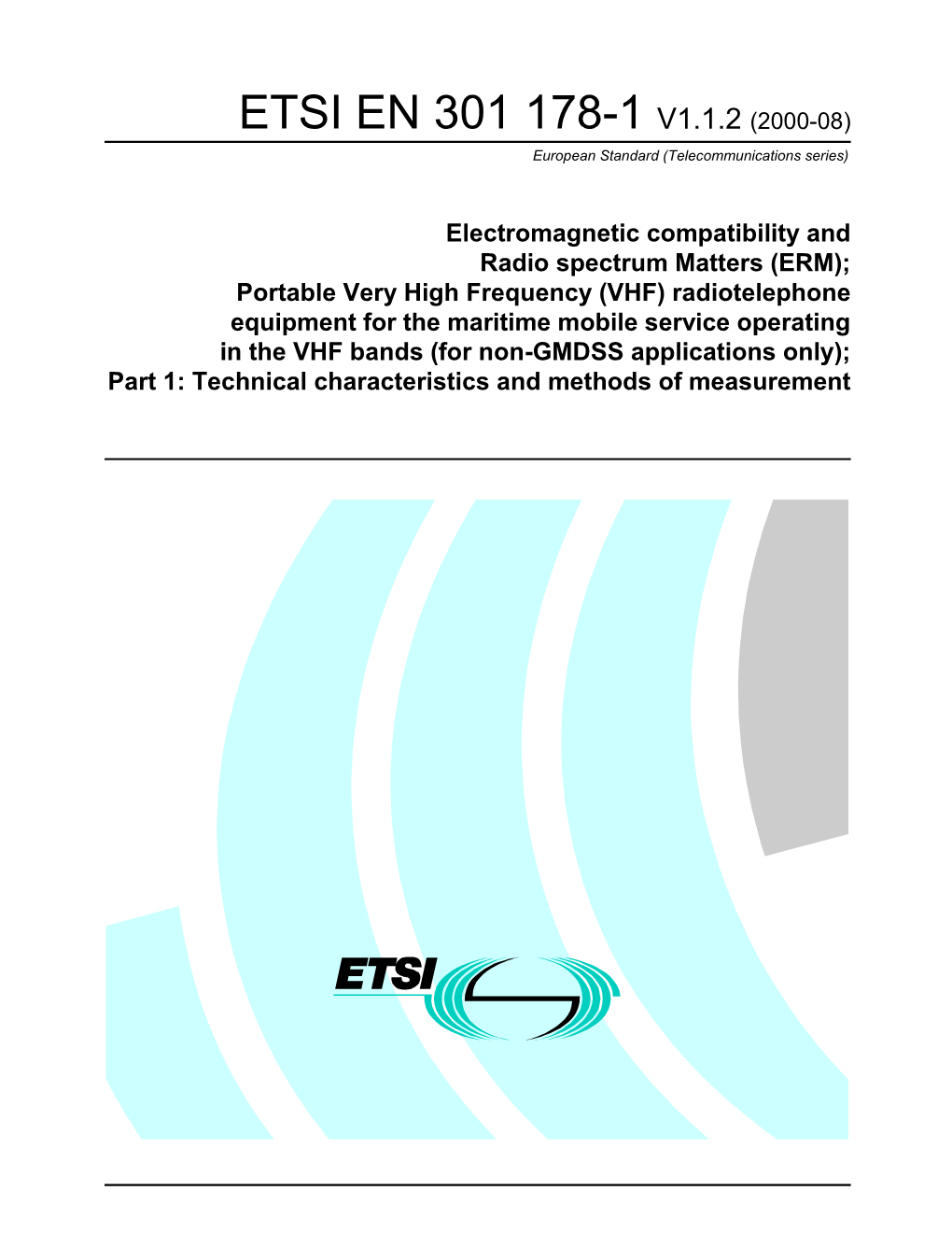 ETSI EN 301 178-1 V1.1.2 (2000-08) European Standard (Telecommunications Series)