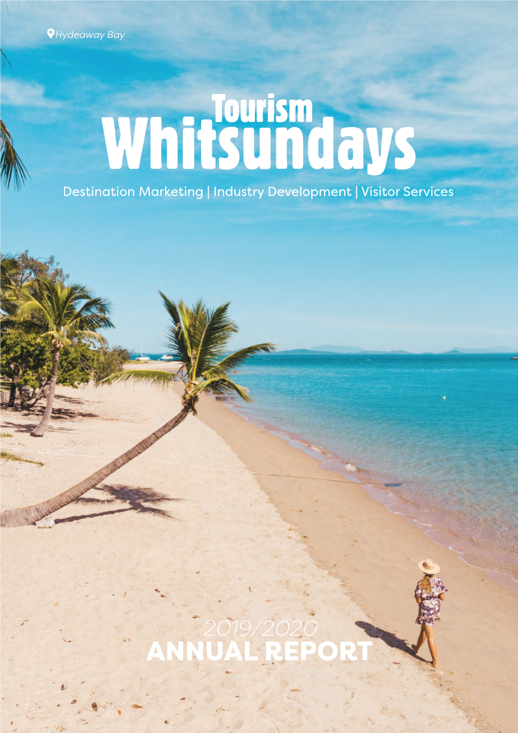 2019-2020 Tourism Whitsundays Annual Report