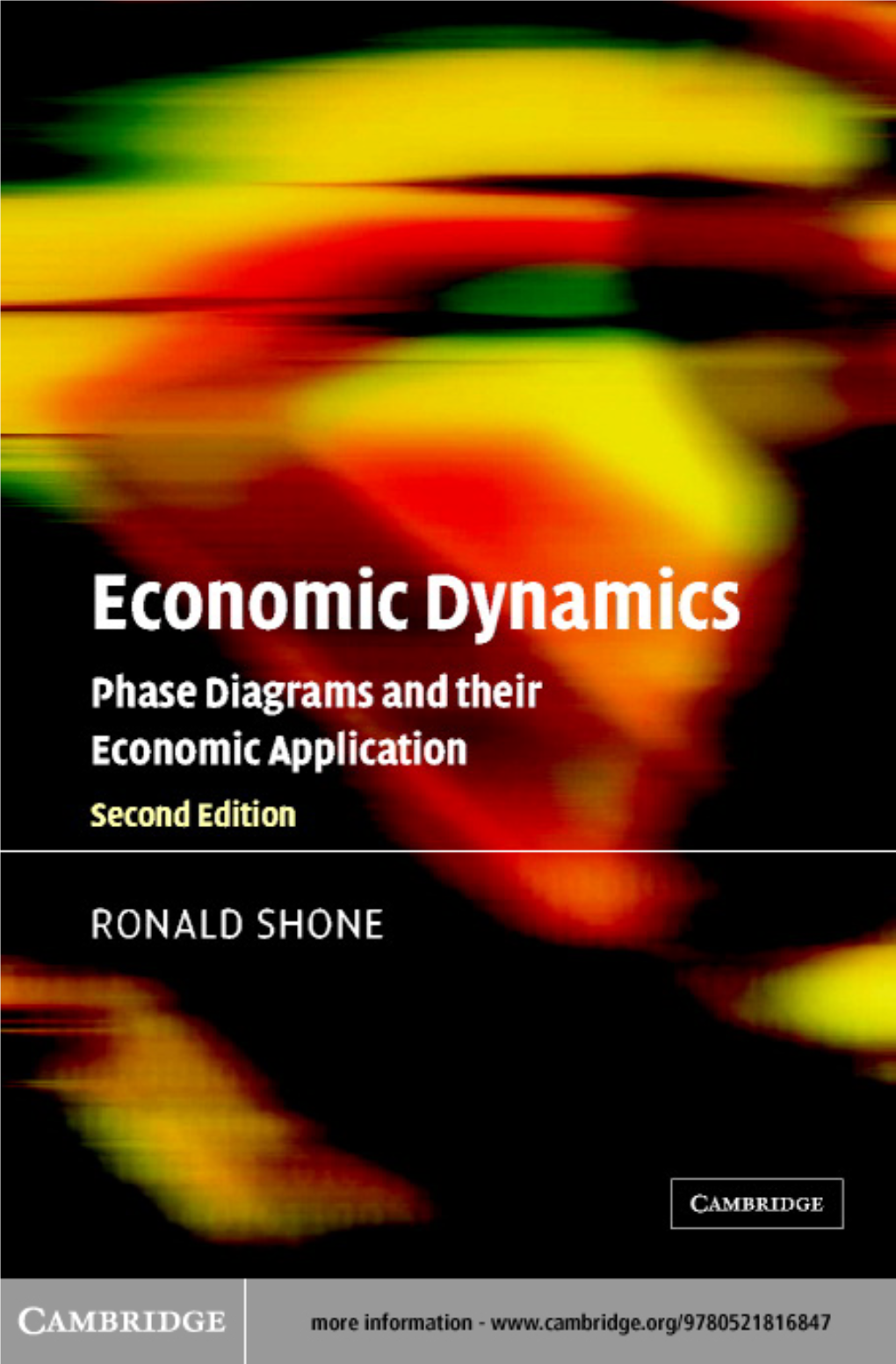 Economic Dynamics: Phase Diagrams and Their Economic Application, Second Edition