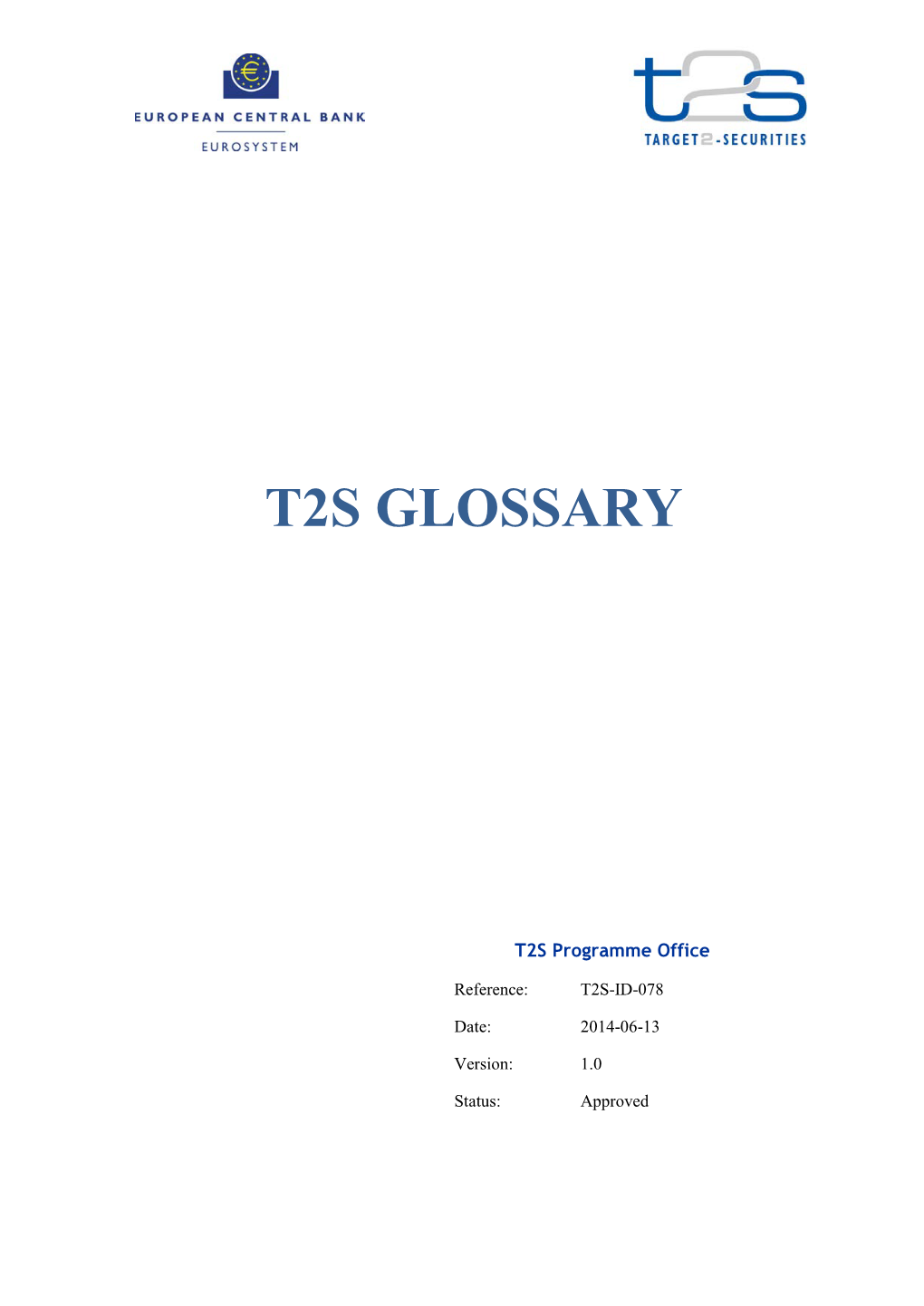 T2s Glossary