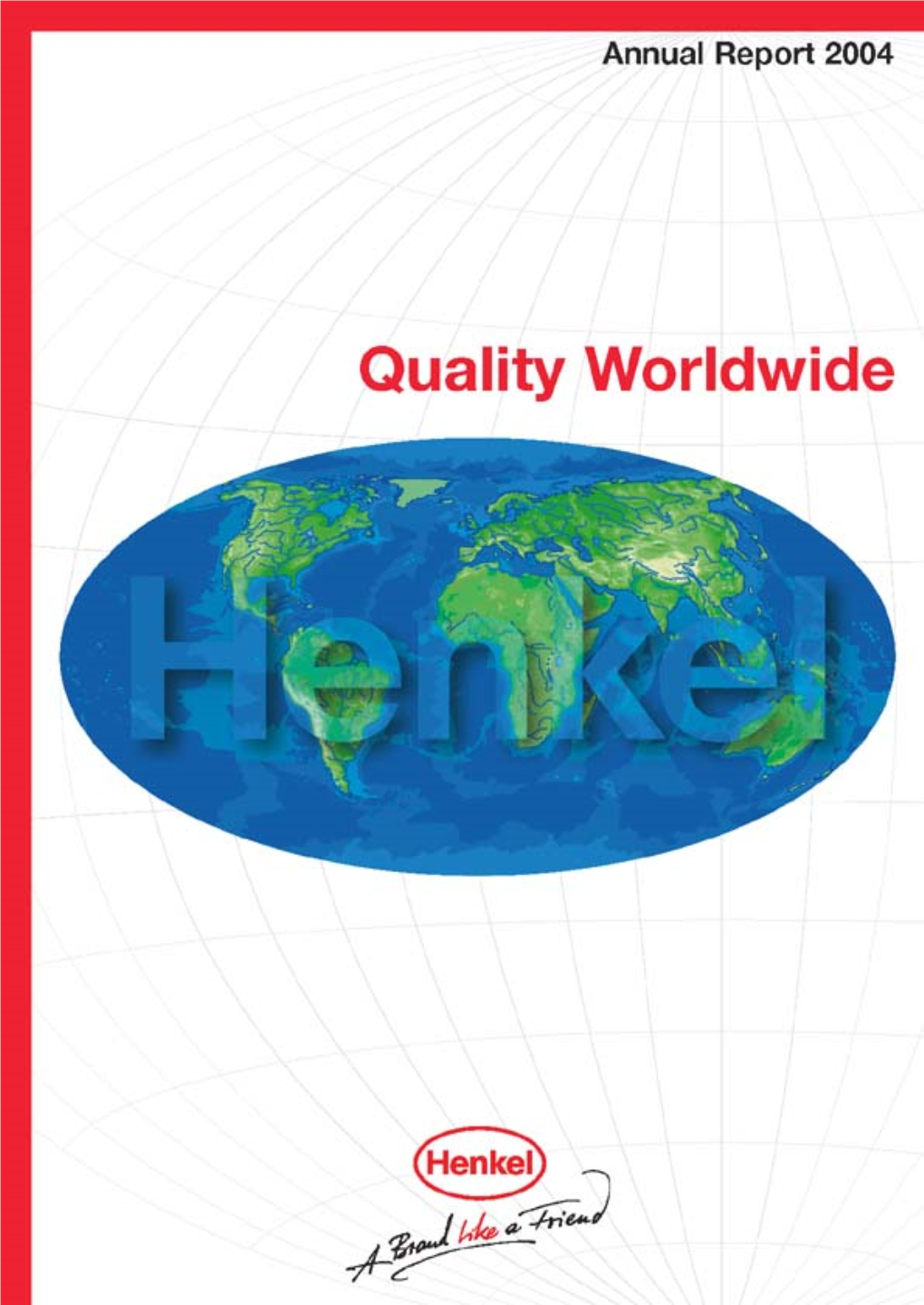 Financial Statements of Henkel Kgaa Earnings Per Preferred Share Rose from 3.65 Euros Are Summarized on Page 94