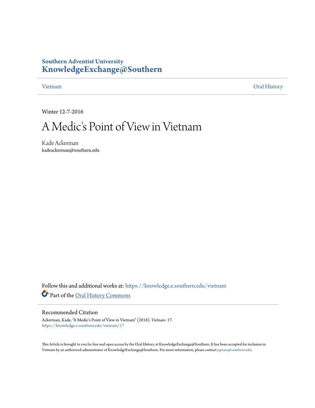 A Medic's Point of View in Vietnam Kade Ackerman Kadeackerman@Southern.Edu