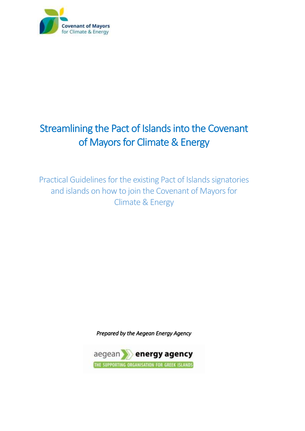 Streamlining the Pact of Islands Into the Covenant of Mayors for Climate & Energy