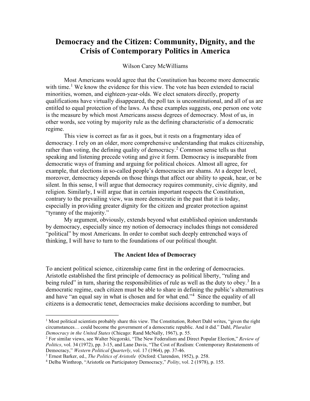 Democracy and the Citizen: Community, Dignity, and the Crisis of Contemporary Politics in America