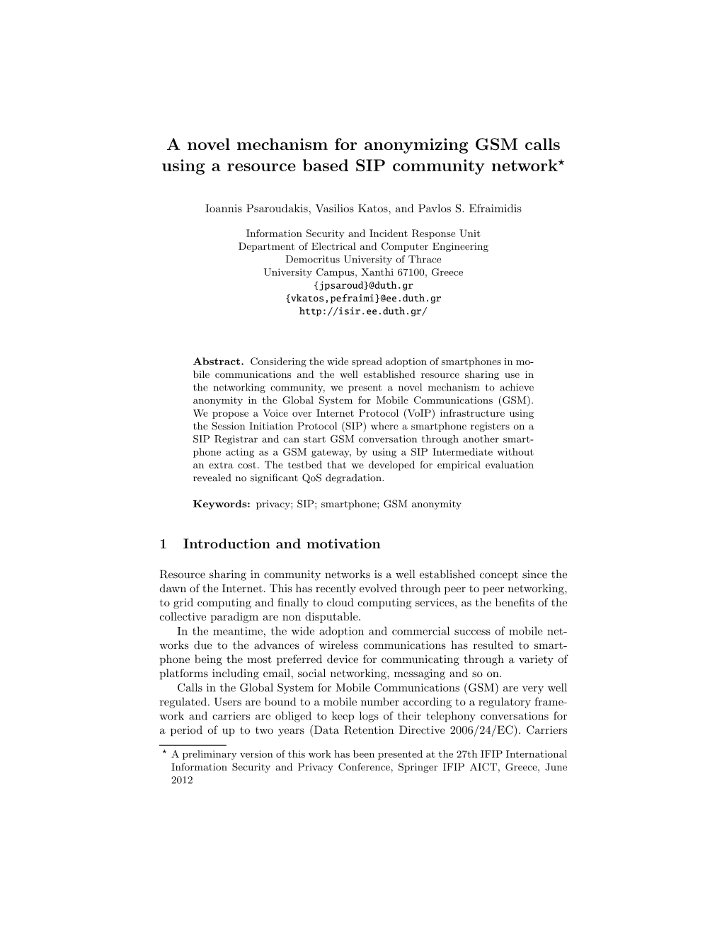 A Novel Mechanism for Anonymizing GSM Calls Using a Resource Based SIP Community Network⋆