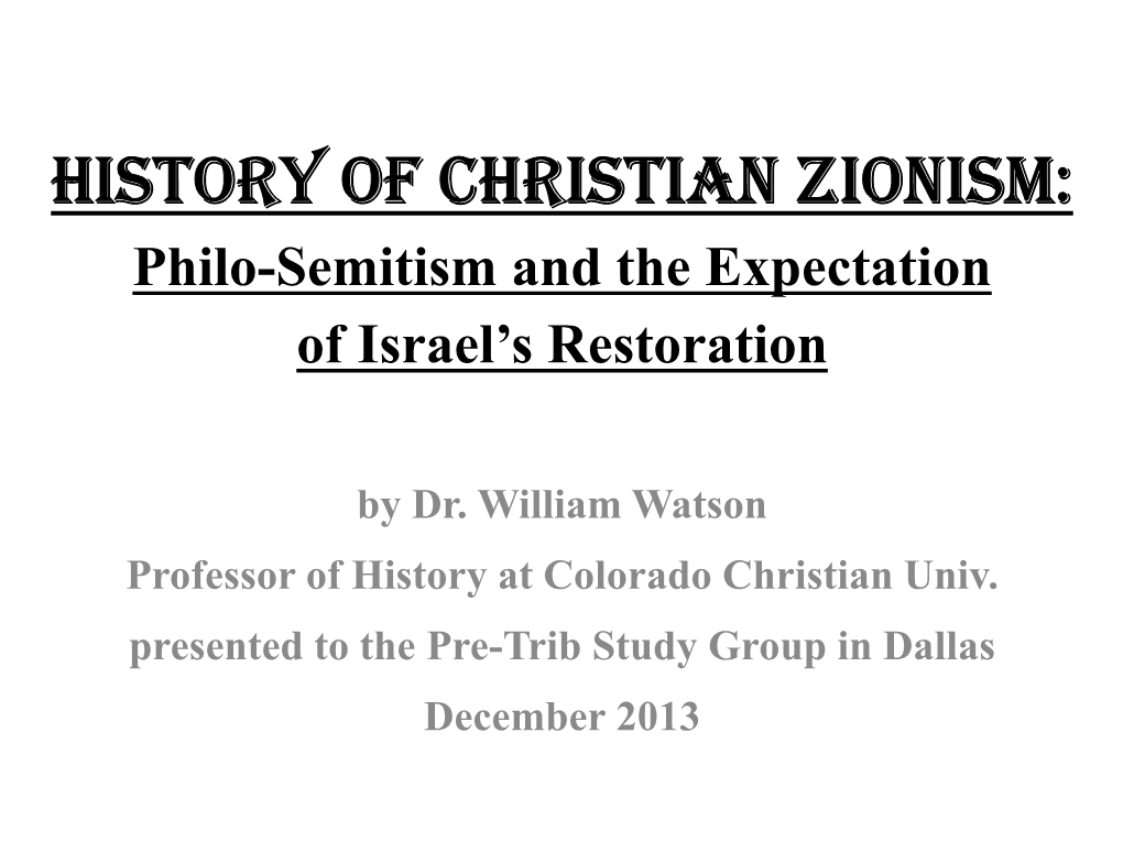 Philo-Semitism and the Expectation of a Restoration of Israel in 16Th, 17Th