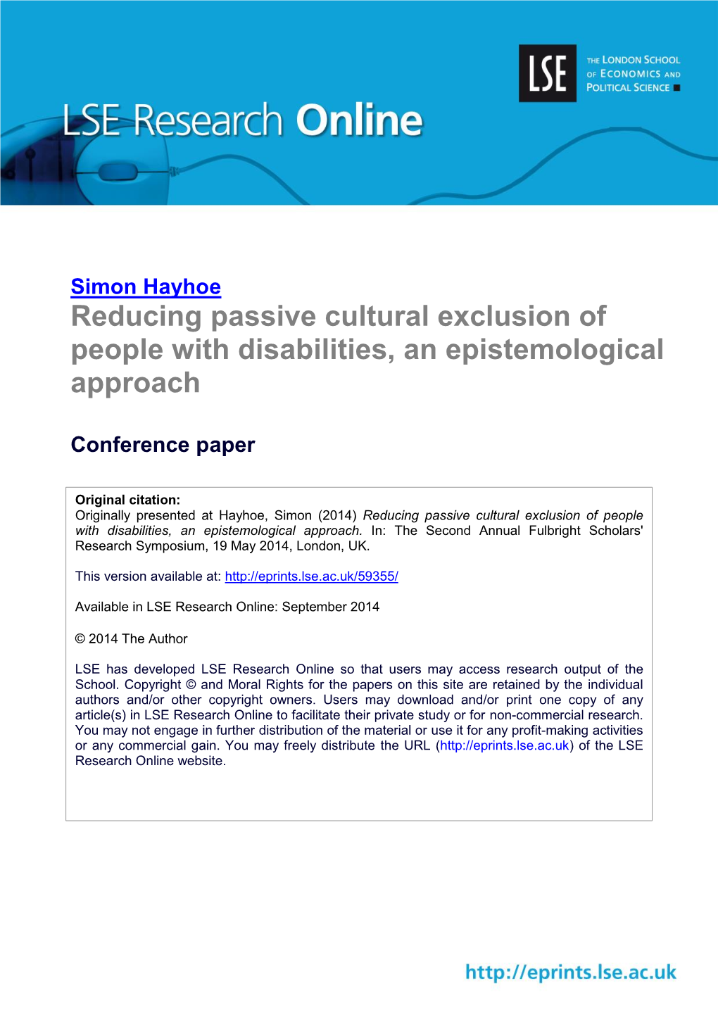 Reducing Passive Cultural Exclusion of People with Disabilities, an Epistemological Approach