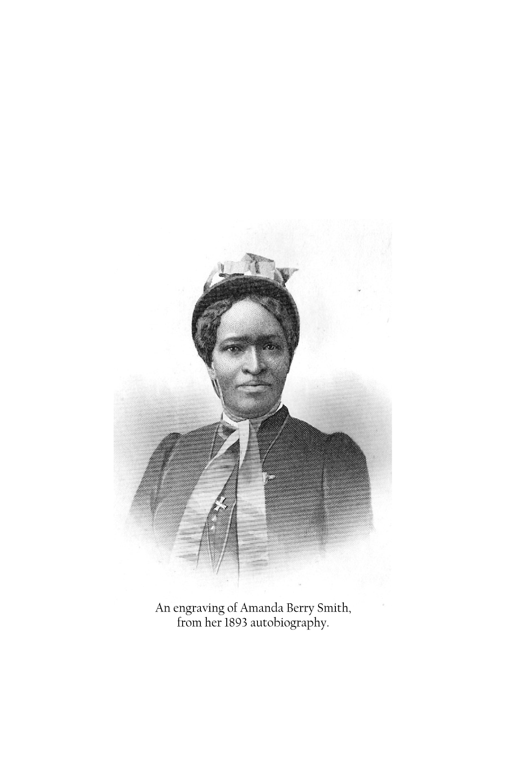 Amanda Berry Smith, from Her 1893 Autobiography