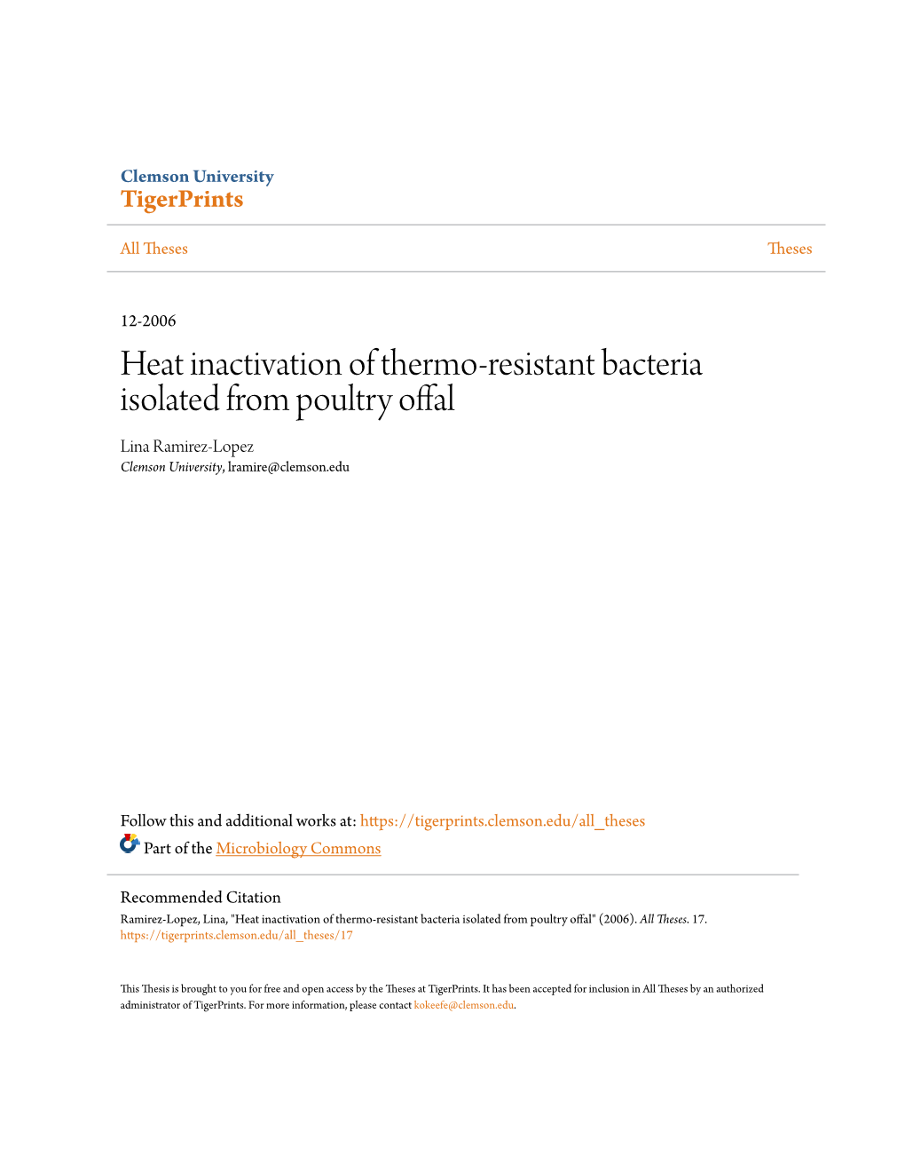 Heat Inactivation of Thermo-Resistant Bacteria Isolated from Poultry Offal Lina Ramirez-Lopez Clemson University, Lramire@Clemson.Edu