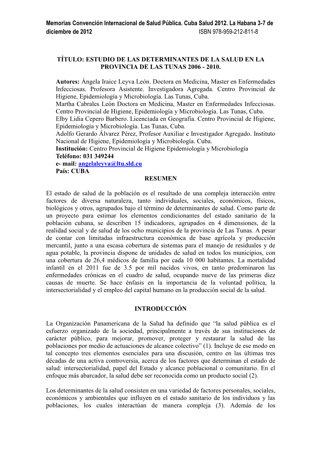 Estudio De Las Determinantes De La Salud En La Provincia De Las Tunas 2006 - 2010