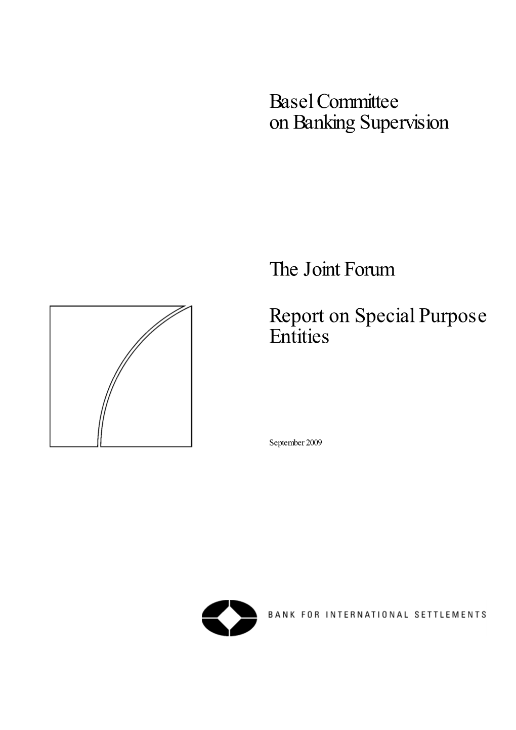 Report on Special Purpose Entities